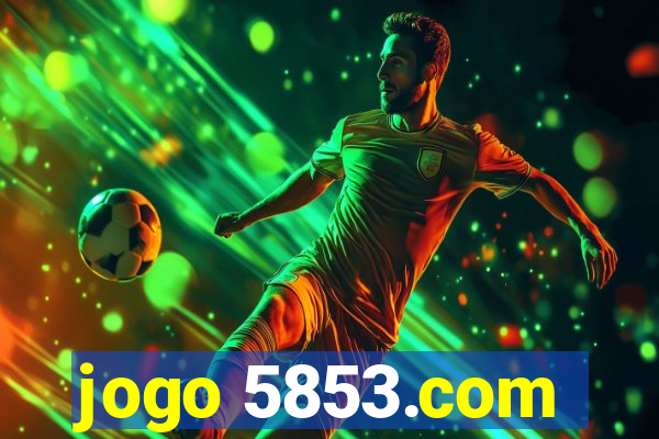 jogo 5853.com